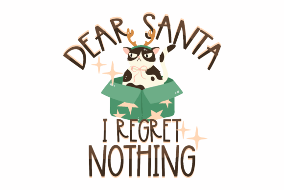 Regret Nothing, Christmas Cat